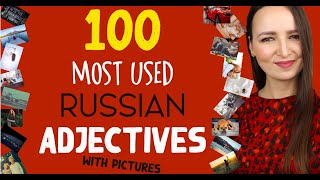 113. 100 Most Used Russian Adjectives with Pictures | Russian language Vocabulary