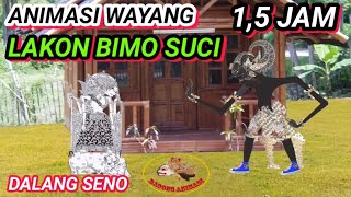 ANIMASI WAYANG. LAKON BIMO SUCI. DALANG SENO