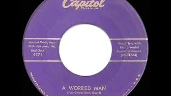 1959 HITS ARCHIVE: A Worried Man - Kingston Trio 1959 HITS ARCHIVE: A Worried Man - Kingston Trio