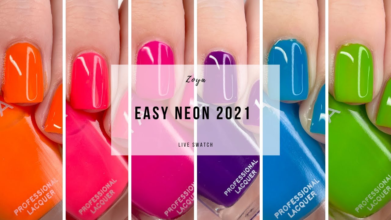 Zoya Easy Neons 2021 | 25 Sweetpeas