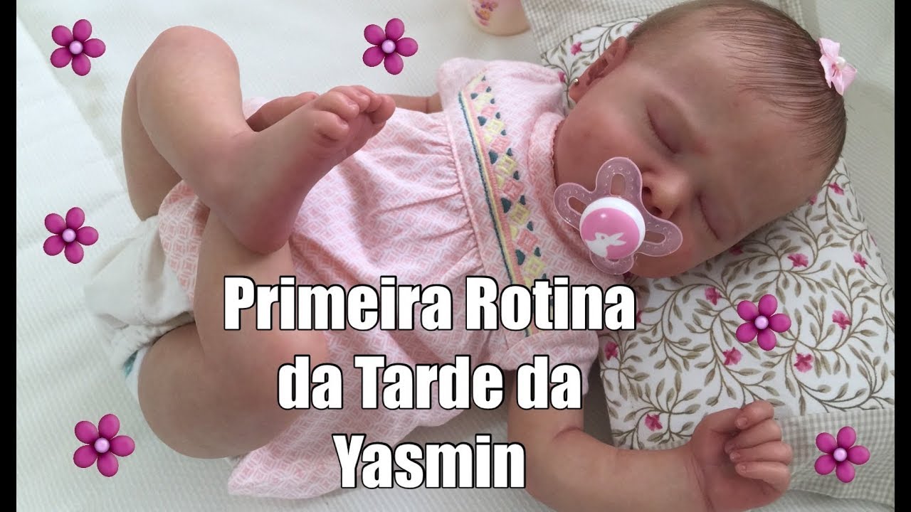 Yasmin Minha Bebe Reborn E Sua Pequena Rotina Youtube