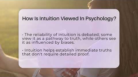 How Is Intuition Viewed In Psychology? - Philosophy Beyond