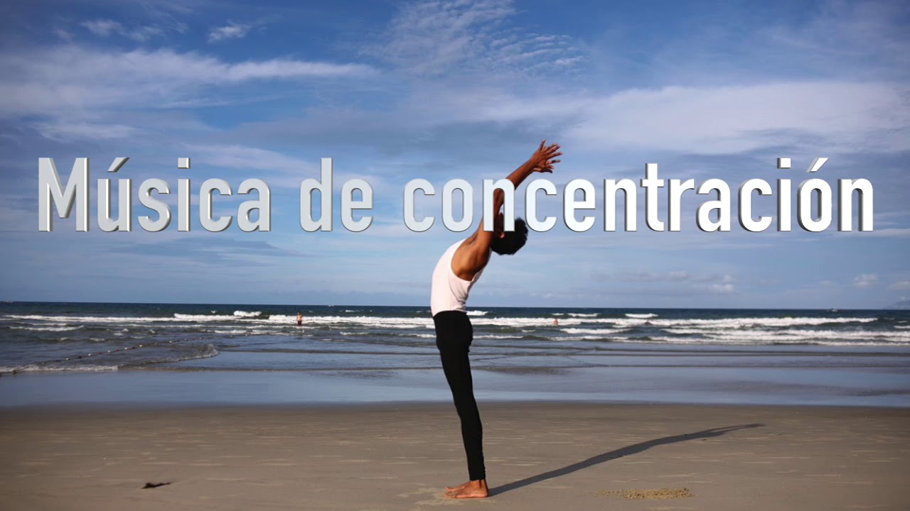 Música para estudiar y concentrarse Aumenta tu inteligencia y capacidad ...