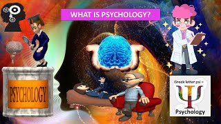 WHAT IS PSYCHOLOGY? Explained by Psyc Professor Bruce Hinrichs