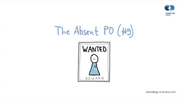 Scrum Product Owner Anti-Patterns (9) – The Absent Product Owner (Hands-on Agile Webinar #6)