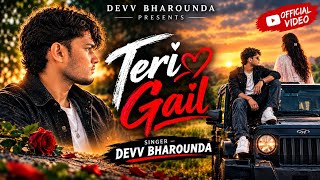 'Teri Gail ' New song by Devv bharounda (Official video)new rajsthani & haryanavi song Out now 2026
