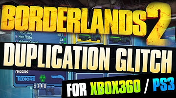 Borderlands 2 - DUPLICATION GLITCH TUTORIAL - XBOX360 / PS3