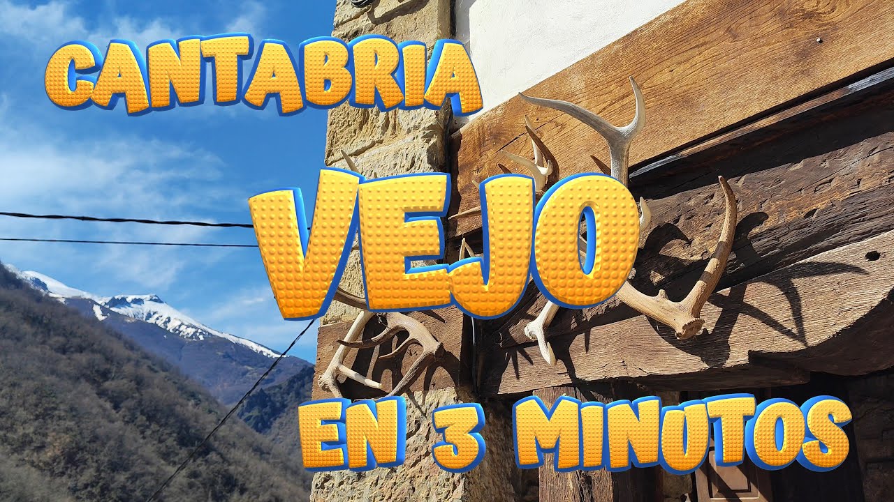 VEJO en 3 minutos. VEGA DE LIÉBANA. Conoce sus 3 barrios: Dobares, Ongayo y El Arroyo. CANTABRIA.