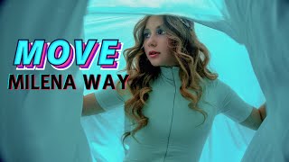 MILENA WAY #MOVE #ukrainianmusic #milenaway #українськамузика #ukrainiansongs #новіпісні #ukraine