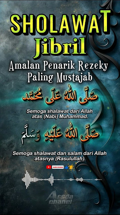 SHOLAWAT JIBRIL#penarikrezeki #quotes #sholawat #islamic