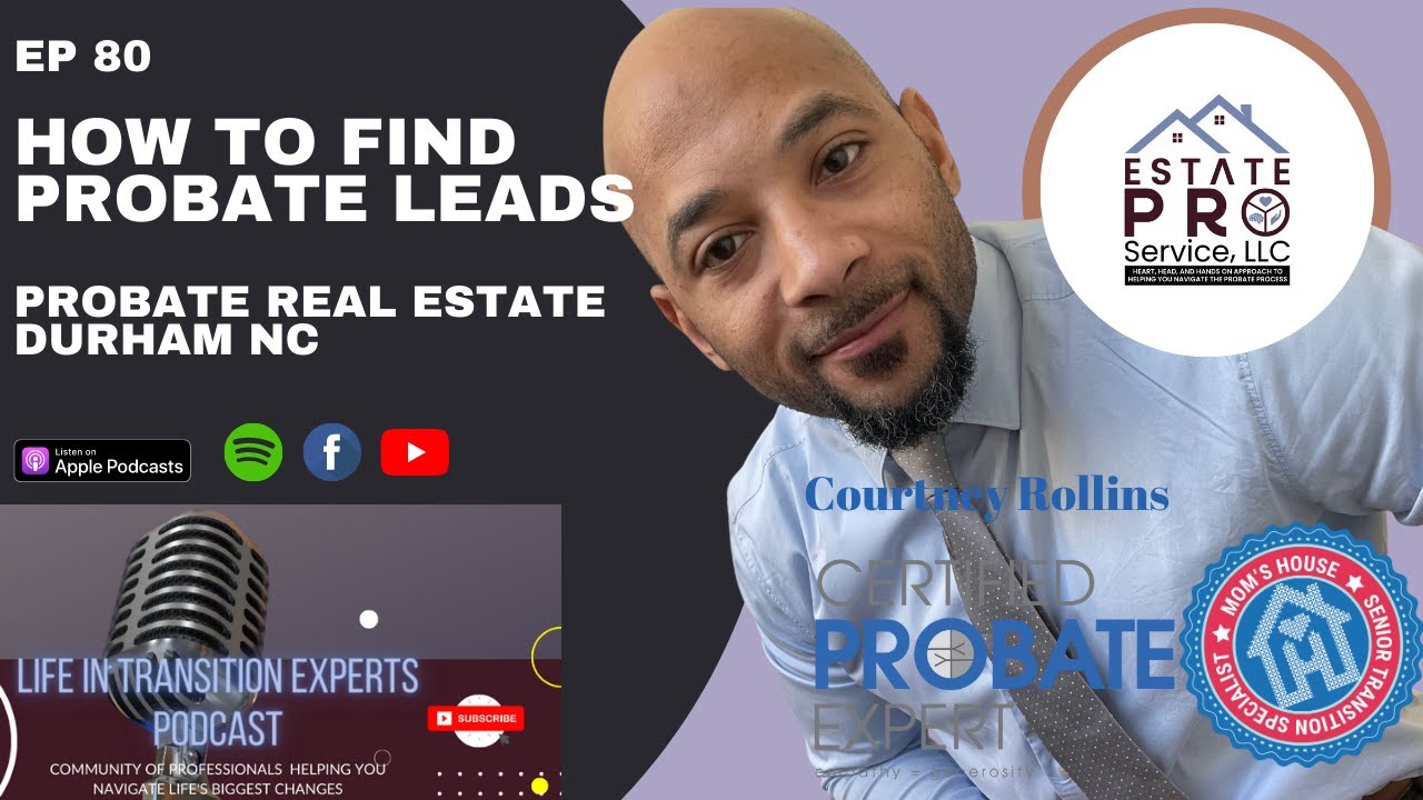 Ep 80 How To Find Probate Leads Durham NC YouTube ep-80-how-to-find-probate-leads-durham-nc-youtube