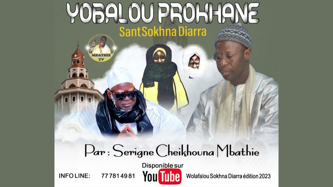 Nouvauté  ) Santati Sokhna Diarra ) S Cheikhouna Mbathie Yobalou Prokhane 2023