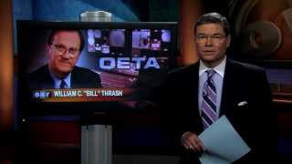 Bill Thrash Obituary aired 7-19-13