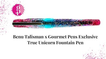 Benu Talisman x Gourmet Pens Exclusive True Unicorn Fountain Pen