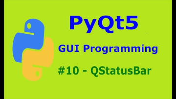 10  PyQt5 QStatusBar Python GUI Programming With PyQt5