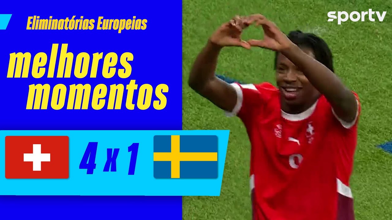 SUÍÇA 4 X 1 SUÉCIA | MELHORES MOMENTOS | ELIMINATÓRIAS EUROPEIAS DA COPA DO MUNDO 2026 | sportv