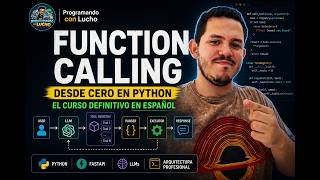 Function Calling desde 0 | El curso definitivo en español (1/5)