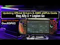 Rog Ally X + Legion Go: Update Your AMD eGPU Drivers the Right Way (ONEXGPU 2 Setup Guide)