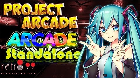 Arcade StandAlone Add On | RetroFE | Project Arcade
