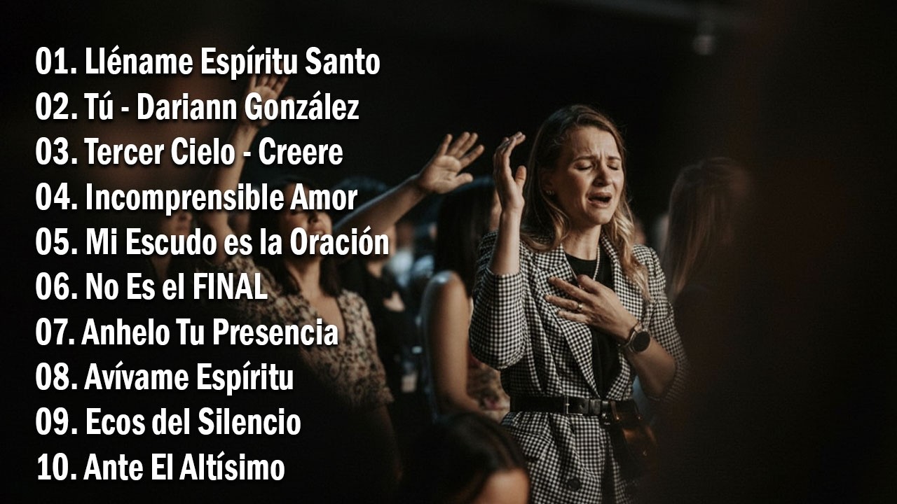 LA ALABANZA QUE TE HARÁ LLORAR | ALABANZA CRISTIANA | MÚSICA CRISTIANA PARA CONECTAR CON DIOS