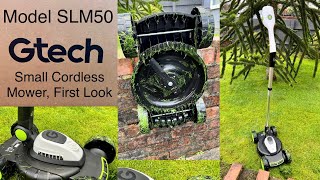 Gtech SLM50 Small Cordless Mower, First Look @Techmoan @pressurewashingvideos