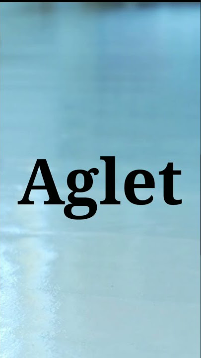 aglet of shoes | shoes facts