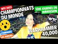 En immersion aux championnats du monde 40k  jour 1