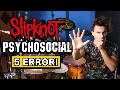 5 ERRORI madornali con la batteria in Psychosocial degli Slipknot