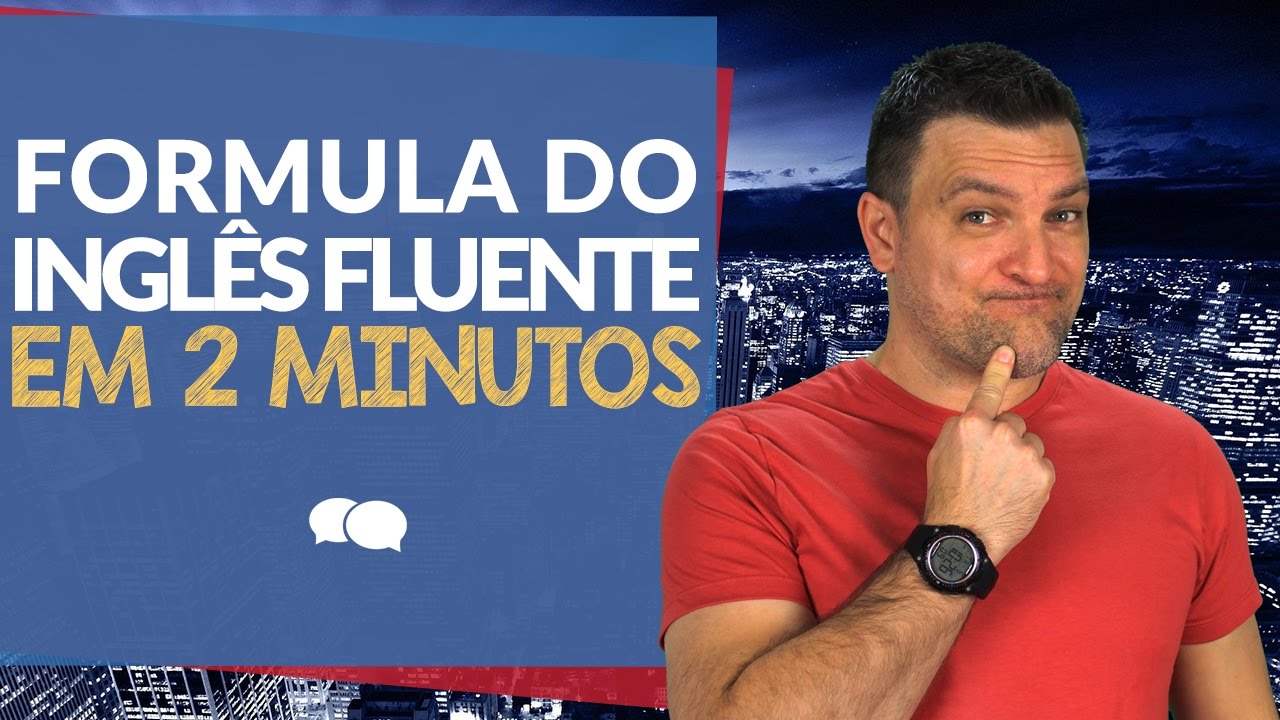 ingles online de graça Fórmula do INGLÊS FLUENTE em 2 minutos!