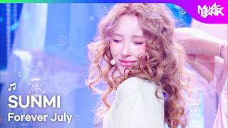 [COMEBACK] SUNMI ソンミ 선미 Forever July [Music Bank] | KBS WORLD TV 260717