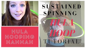 Advanced Hula Hoop Dance Tutorial | Sustained Spinning