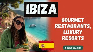 DIFFERENT SIDE OF IBIZA: Gourmet restaurants, quiet resorts & remove beaches | 5 days in Ibiza