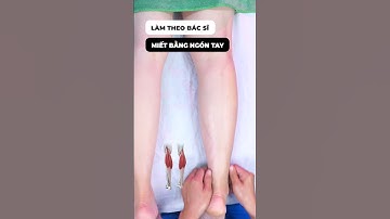 Bắp chân đau đến nỗi 