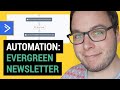 How to create an EVERGREEN NEWSLETTER with ACTIVECAMPAIGN