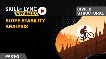 Slope Stability Analysis (Part - 2) | Civil Workshop