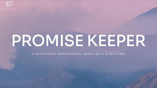 Promise Keeper: Christian Piano Music With Scriptures | Prayer & Meditation Music by DappyTKeys 48,640 views 2 months ago 3 hours