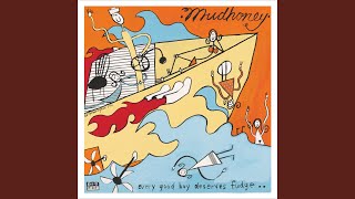 Video thumbnail of "Mudhoney - Move Out"