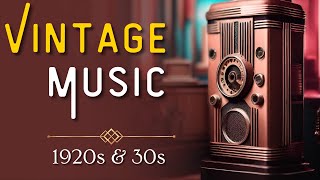 Get Nostalgic: 1920s & 30s Vintage Music | Live Stream