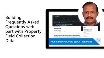 Building Frequently Asked Questions web part with Property Field Collection Data