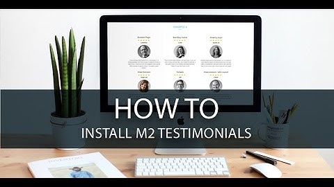 How To Install Magento 2 Testimonials Extension Fast By LandOfCoder
