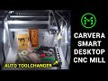 Carvera desktop CNC mill test - A seriously smart and capable machine