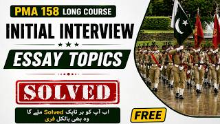 PMA 158 Long Course Initial Interview Essay Writing Solved Topics