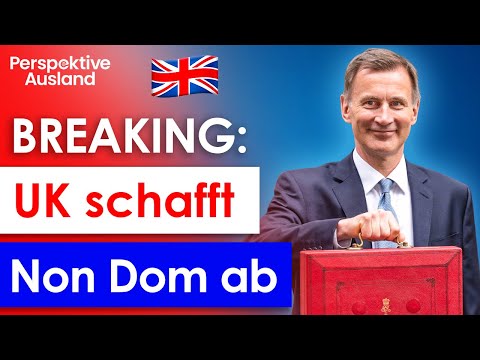 Steuer-Schock: UK zerstört 200 Jahre altes Privileg – Non-Dom-Status adé!