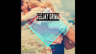 Deejay Grimm x Munda Jam - Vineki Munda [Electro Dutch Vs Reggaeton 2018]°•BrtH`Bluz [Burhay]