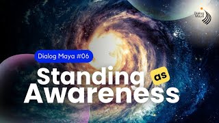 Standing as Awareness | Ust. Hasan, Bang Dame, Reza Bima (Host) | Dialog Maya