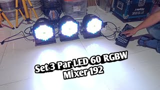 Set 3 Par LED 60 RGBW Mixer 192