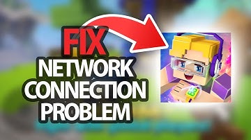 How To Fix Blockman GO Game App Network Connection Problem | Step By Step