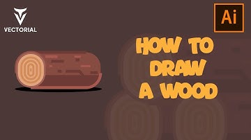 How to Draw a Wood in Adobe Illustrator