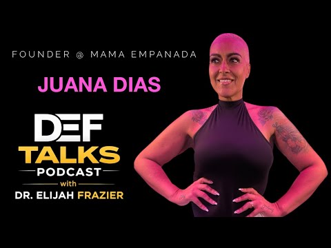 Starting Over And Doing It Anyway Juana Dias Founder Of Mama Empanada DEF Talks 