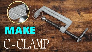 How to make a heavy duty C CLAMP  Precision made by hand